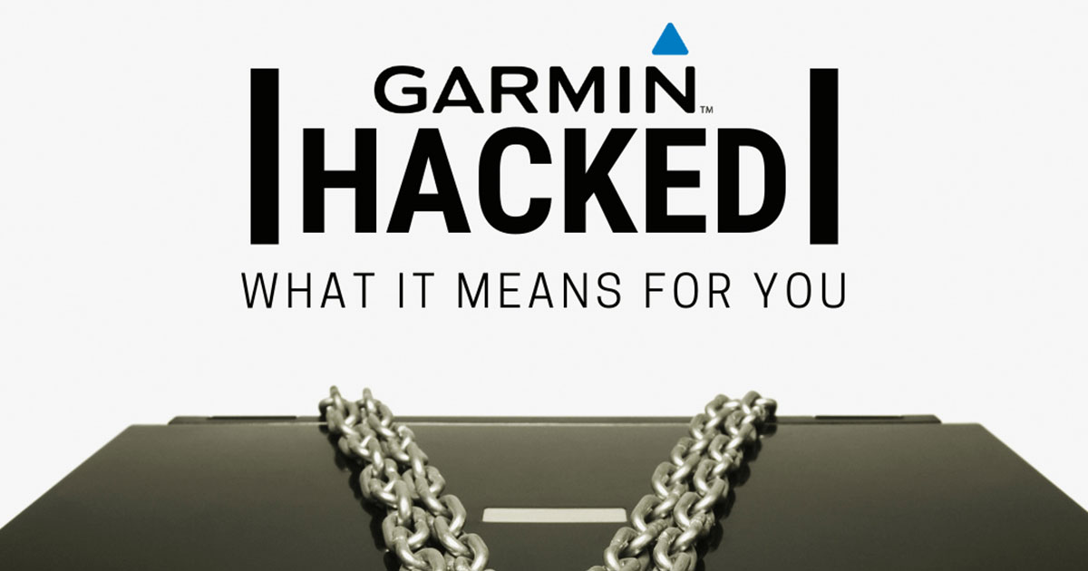 Garmin Hacked: A Cybersecurity Lesson for Your Business