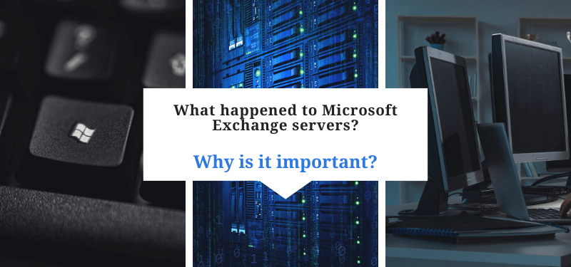 'What happened with Microsoft Exchange Servers? And why is it important?' on top of images of a Microsoft keyboard