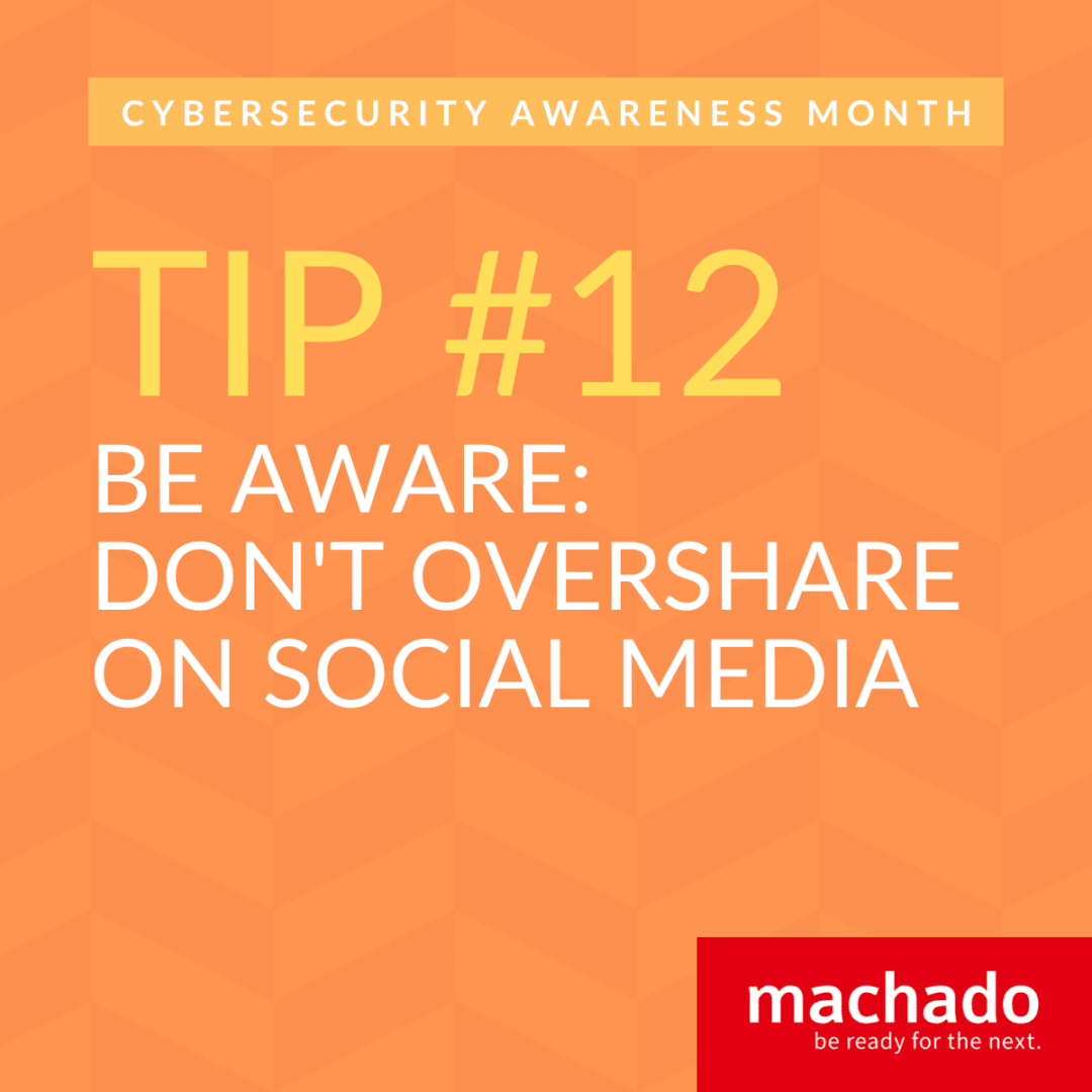 31 Tips For Cybersecurity Awareness Month 2022 Machado